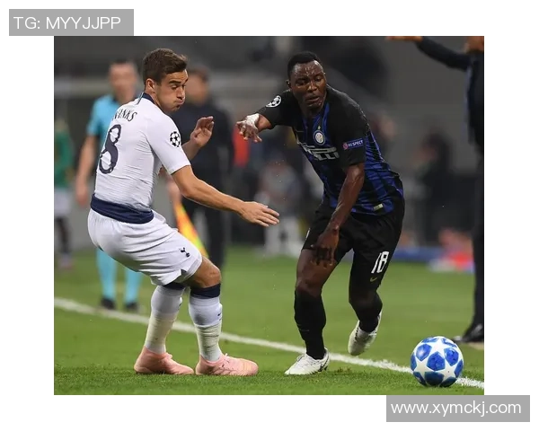 国王杯激战热刺与国米战成平局逆转瞬间点燃全场激情